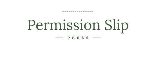 Permission Slip Press